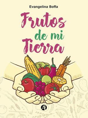 cover image of Frutos de mi Tierra